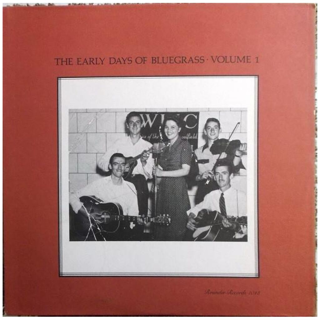 Various - The Early Days Of Bluegrass Volume 1 (LP, Comp)