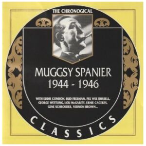 Muggsy Spanier - 1944-1946 (CD, Comp)