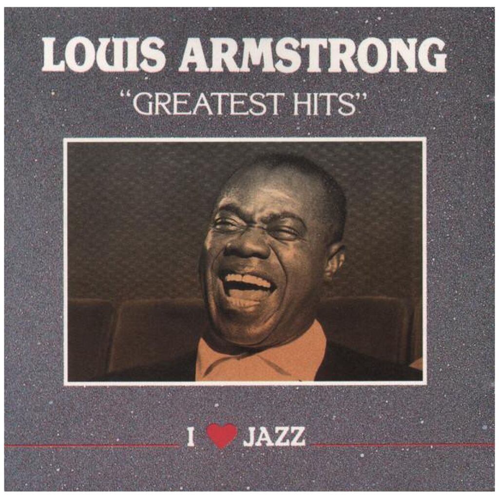 Louis Armstrong - Greatest Hits (CD, Comp, RE)