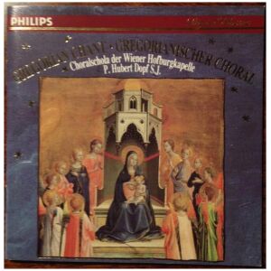 Choralschola Der Wiener Hofburgkapelle, P. Hubert Dopf S.J.* - Gregorian Chant • Gregorianischer Choral (CD)