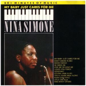 Nina Simone - My Baby Just Cares For Me (CD, Comp, RE)