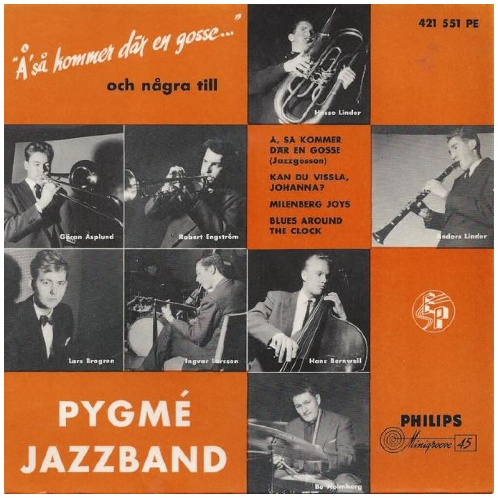 Pygmé Jazzband - Å, Så Kommer Där En Gosse... Och Några Till (7, EP)