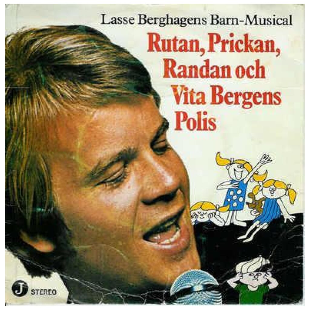 Lasse Berghagen* - Lasse Berghagens Barn-Musical Rutan, Prickan, Randan Och Vita Bergens Polis (7)