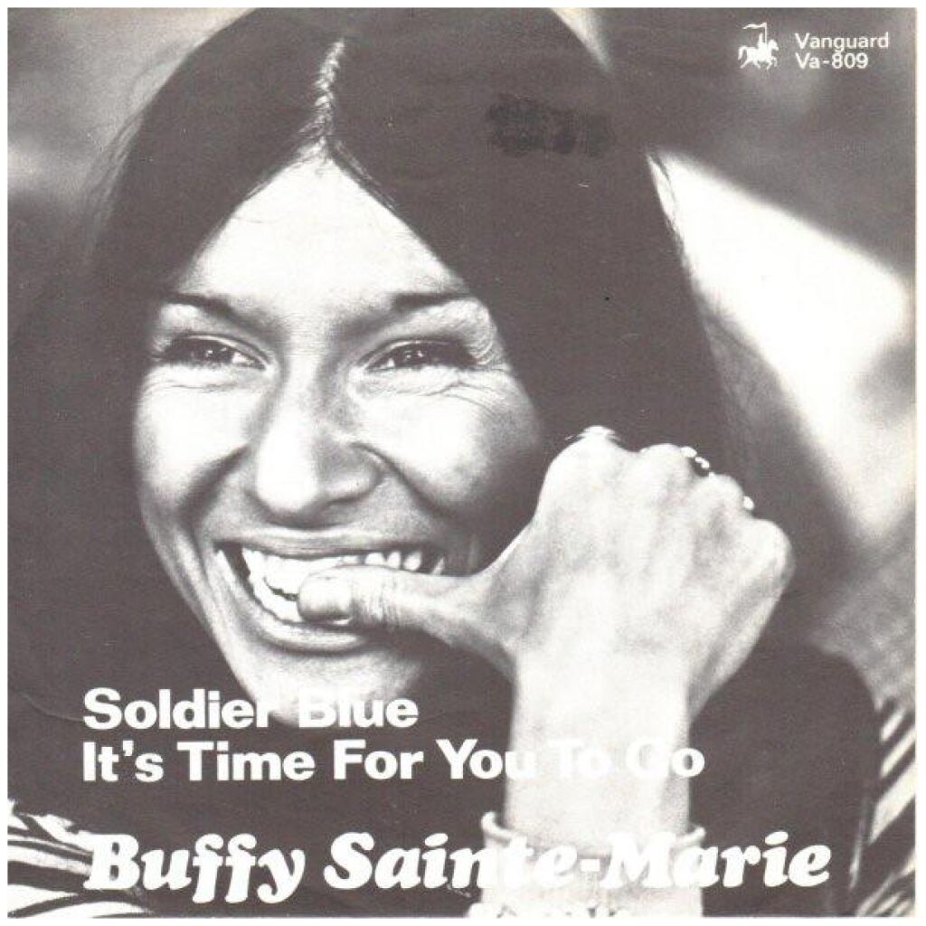 Buffy Sainte-Marie - Soldier Blue / Its Time For You To Go (7, Single)