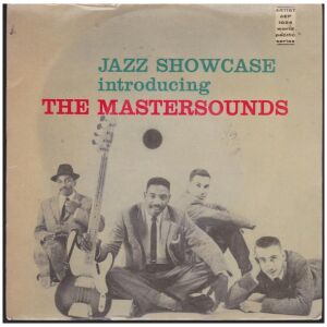 The Mastersounds - Jazz Showcase Introducing The Mastersounds (7, EP)
