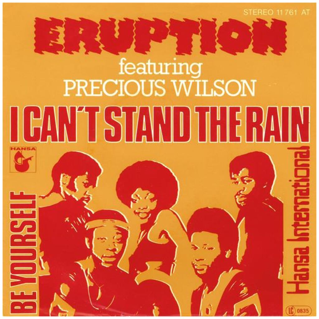 Eruption (4) Featuring Precious Wilson - I Cant Stand The Rain (7, Single)