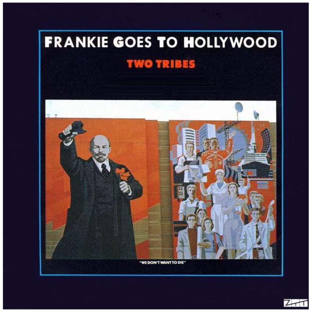 Frankie Goes To Hollywood - Two Tribes (7, Single)