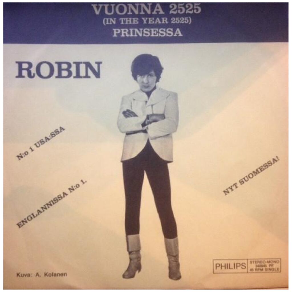 Robin (25) Ja Robbarit - Vuonna 2525 (7, Single)