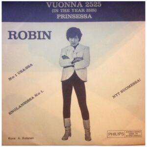Robin (25) Ja Robbarit - Vuonna 2525 (7, Single)