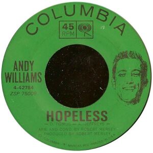 Andy Williams - Hopeless (7, Single)