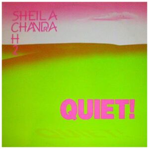 Sheila Chandra - Quiet! (LP, Album)