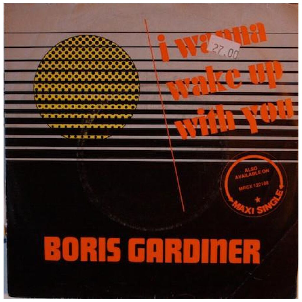 Boris Gardiner - I Wanna Wake Up With You (7, Single)