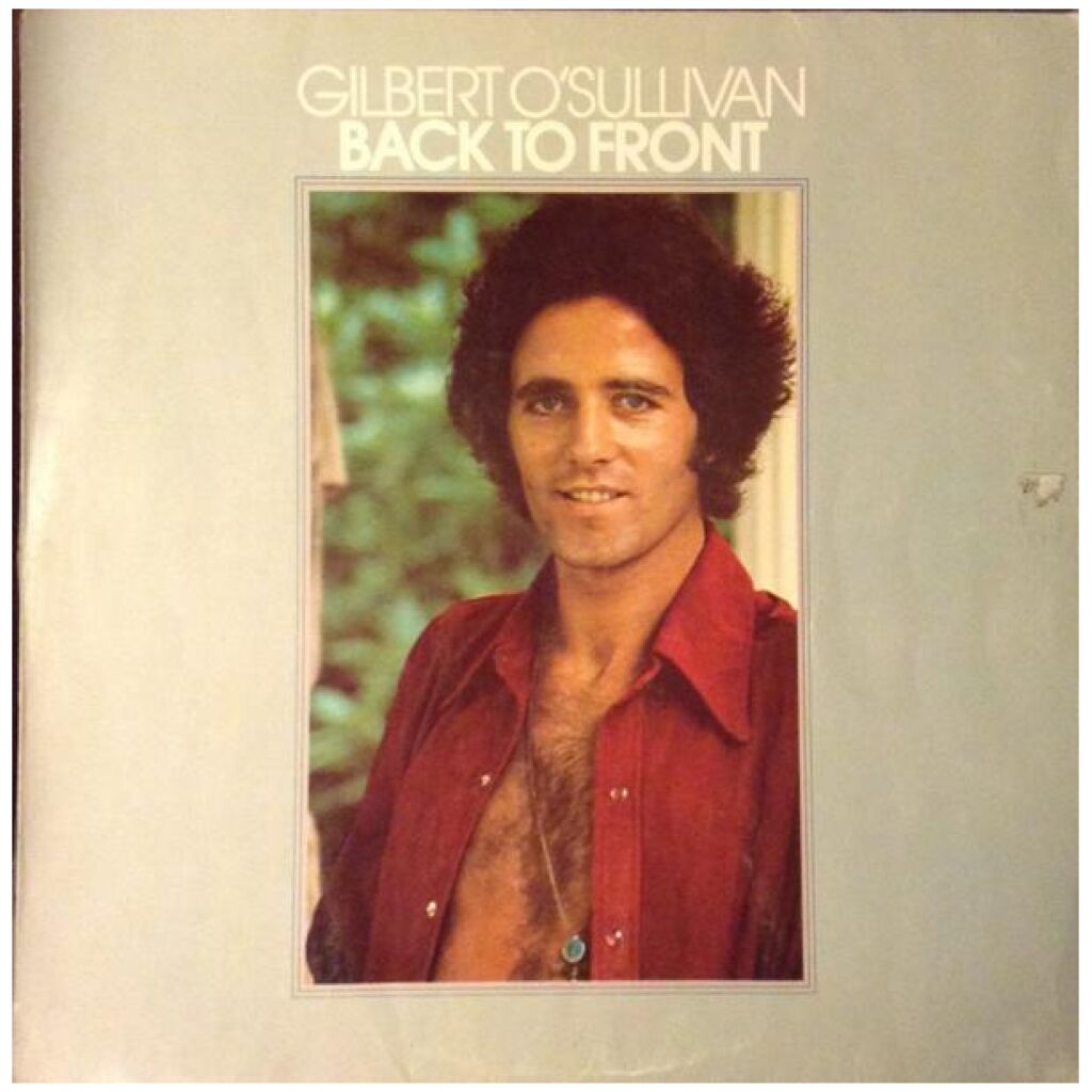 Gilbert OSullivan - Back To Front (LP, Album)>
