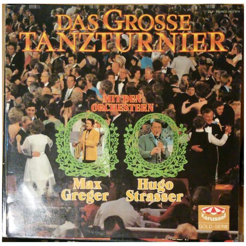 Max Greger & Hugo Strasser - Das Grosse Tanzturnier (2xLP, Album)