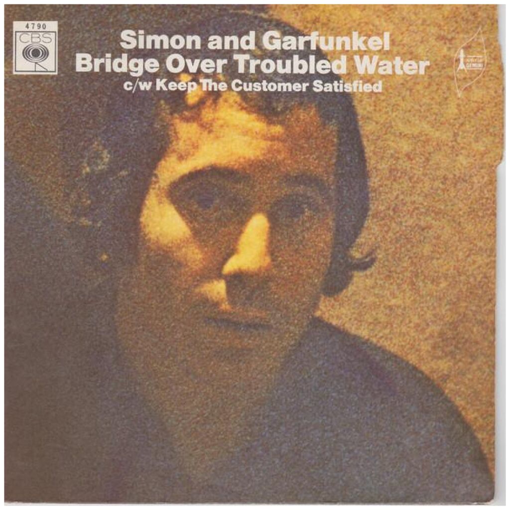Simon & Garfunkel - Bridge Over Troubled Water / Keep The Customer Satisfied (7, Single)
