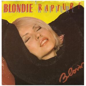Blondie - Rapture (7, Single)