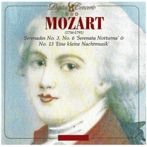 Mozart* - Serenades No. 3, No. 6 Serenata Notturna & No. 13 Eine Kleine Nachtmusik (CD, Album)>