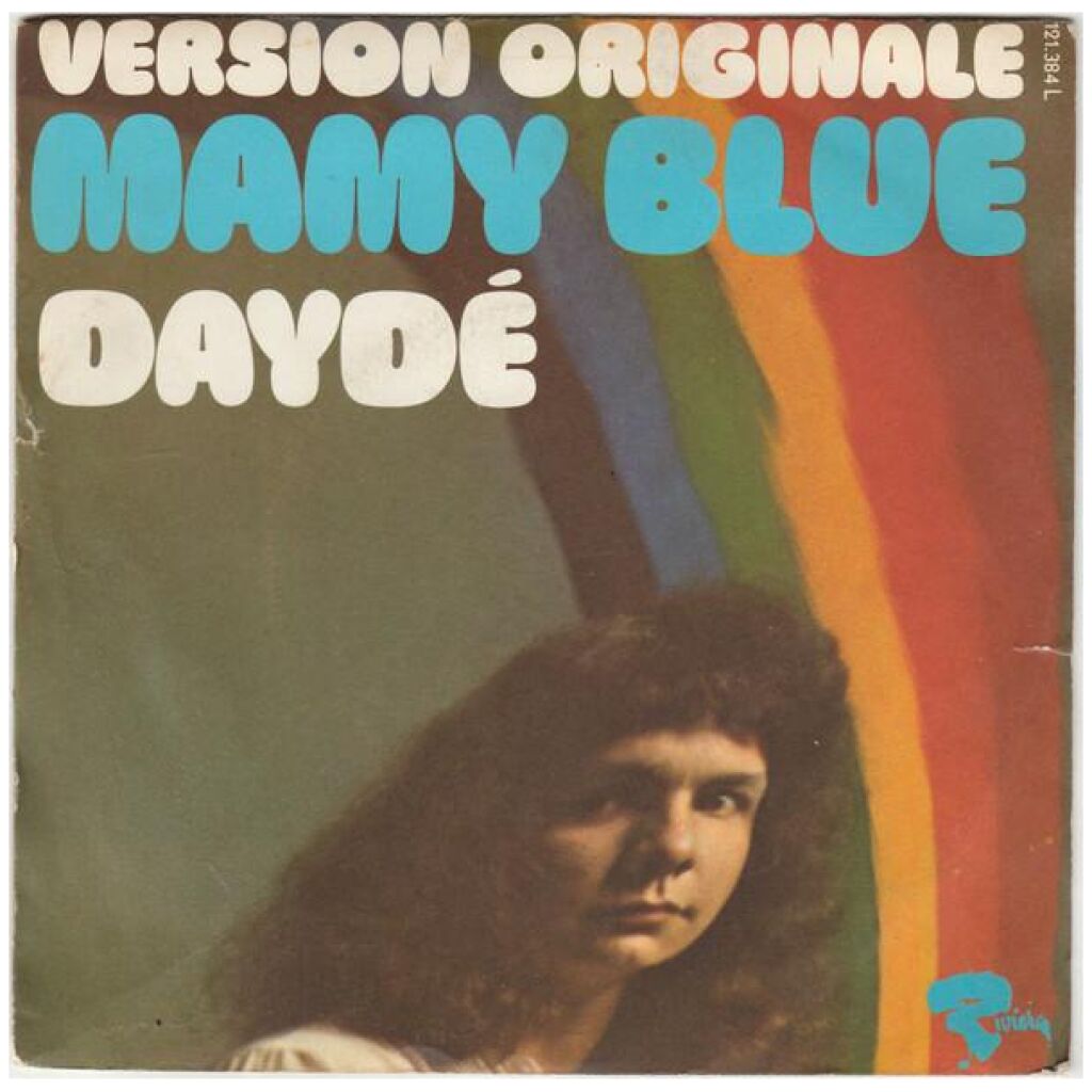 Daydé* - Mamy Blue (7, Single, Blu)