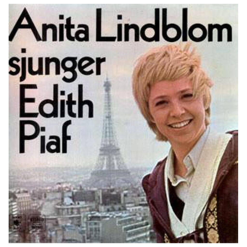 Anita Lindblom - Anita Lindblom Sjunger Edith Piaf (LP, Album)