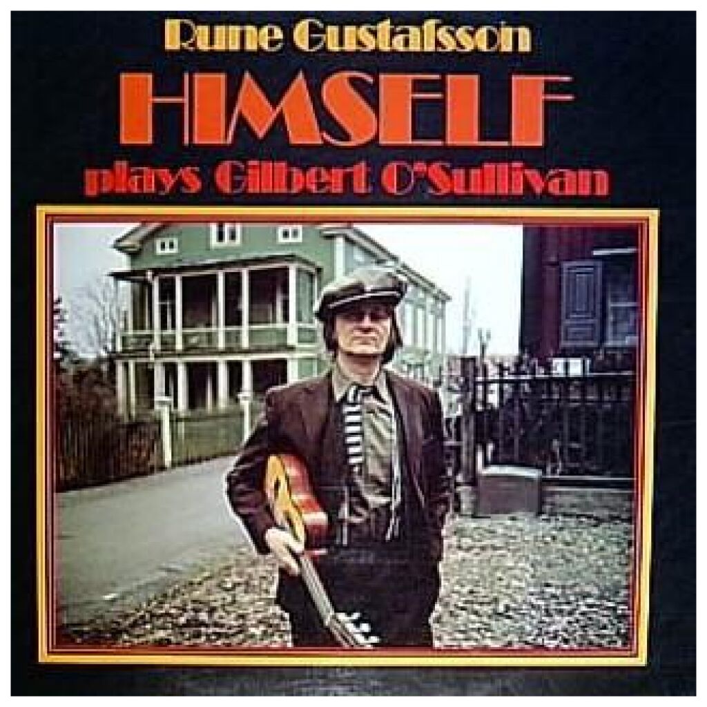 Rune Gustafsson - Himself (Plays Gilbert OSullivan) (LP, Album)>