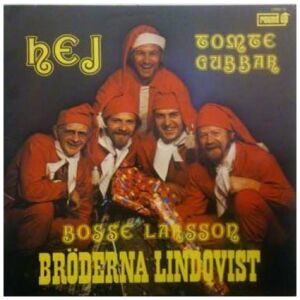Bosse Larsson Och Bröderna Lindqvist - Hej Tomtegubbar (LP, Album)
