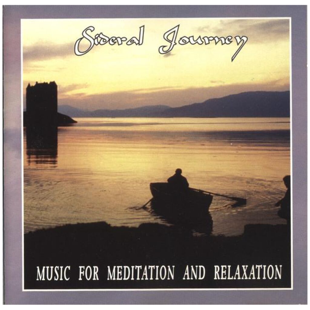 Dominique Bouvier / Georges Sandri - Sideral Journey - Music For Meditation And Relaxation (CD, Album)