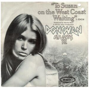 Donovan - To Susan On The West Coast Waiting / Atlantis (7, Single, Styrene, Ter)