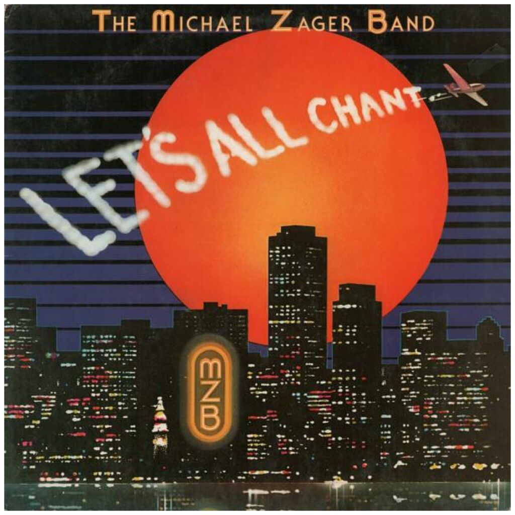 The Michael Zager Band - Lets All Chant (LP, Album)>