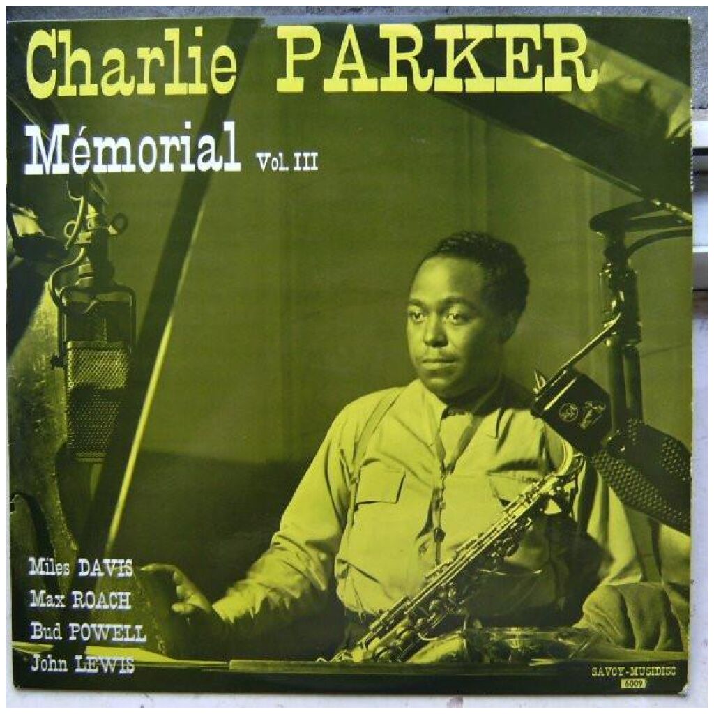 Charlie Parker - Memorial Vol. III (LP, Comp, RE)