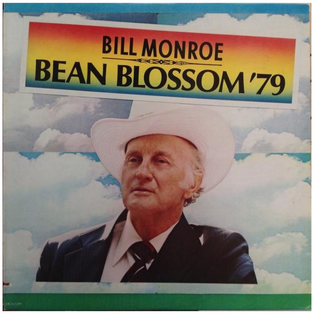Bill Monroe - Bean Blossom 79 (LP, Album, Pic)>