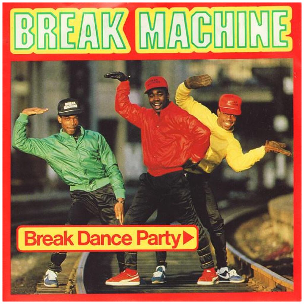 Break Machine - Break Dance Party (7, Single)