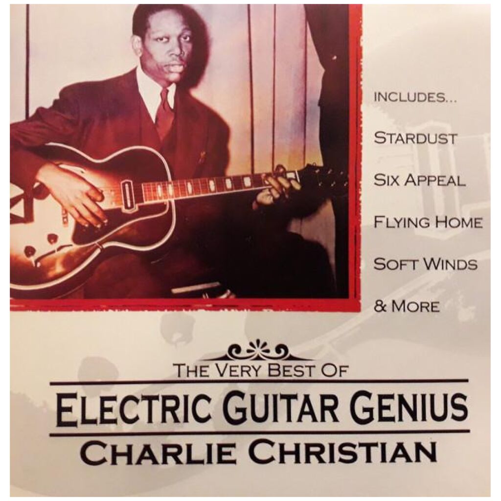 Charlie Christian - Electric Guitar Genius - The Very Best Of (CD, Comp)