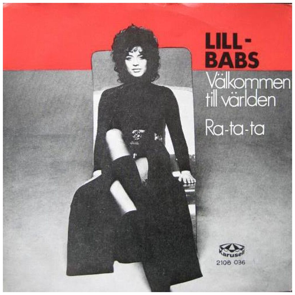 Lill-Babs - Välkommen Till Världen / Ra-Ta-Ta (7, Single)