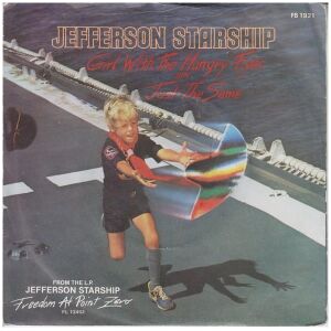 Jefferson Starship - Girl With The Hungry Eyes (7, Single)