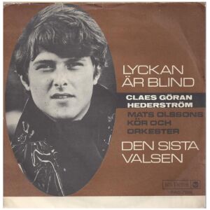 Claes-Göran Hederström - Den Sista Valsen (7, Single)