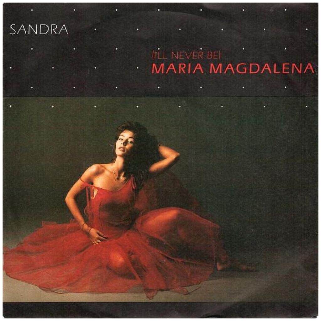 Sandra - (Ill Never Be) Maria Magdalena (7, Single)