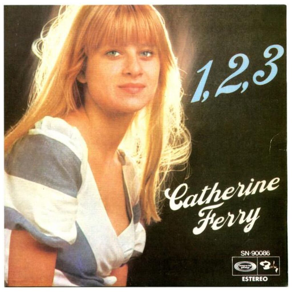 Catherine Ferry - 1, 2, 3 (7, Single)