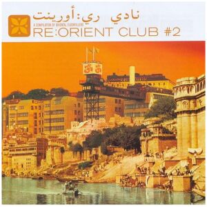 Various - ReOrient Club #2 (CD, Comp)