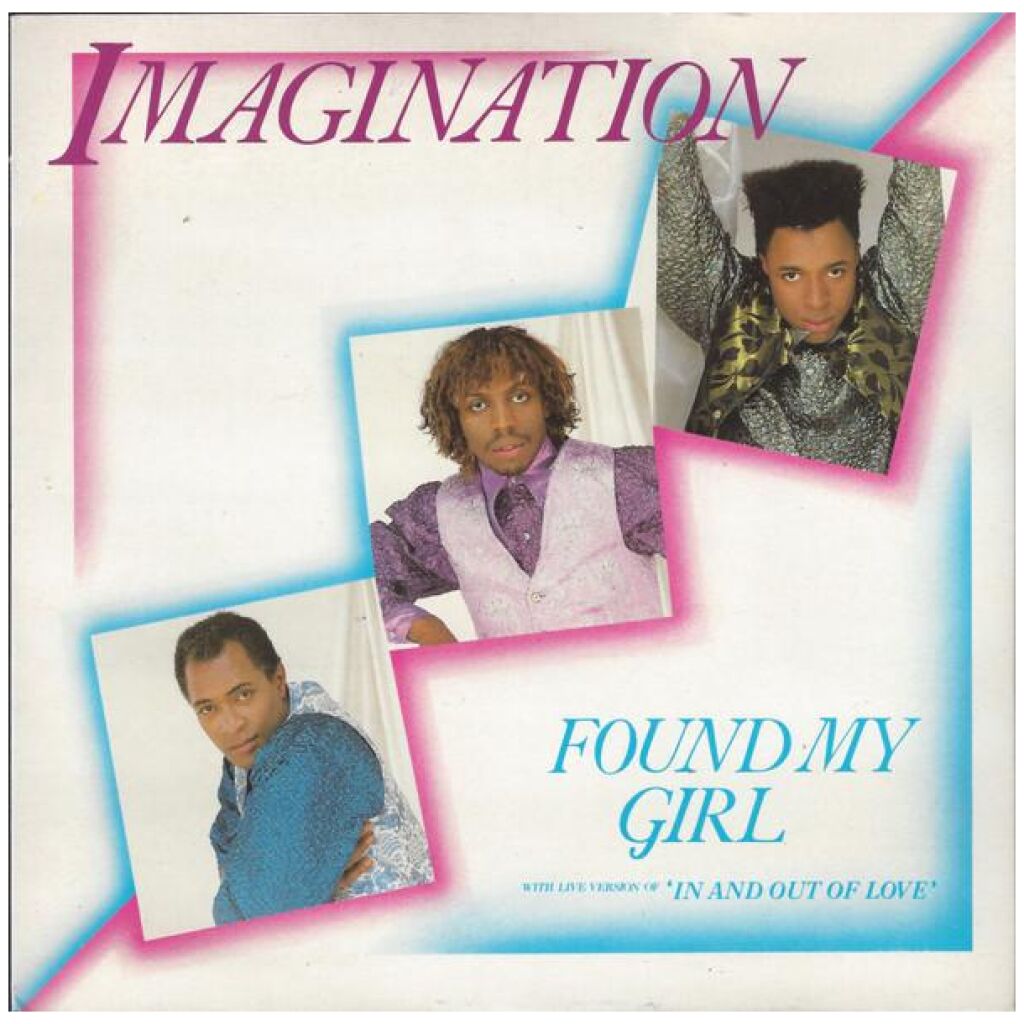 Imagination - Found My Girl (7, Single)
