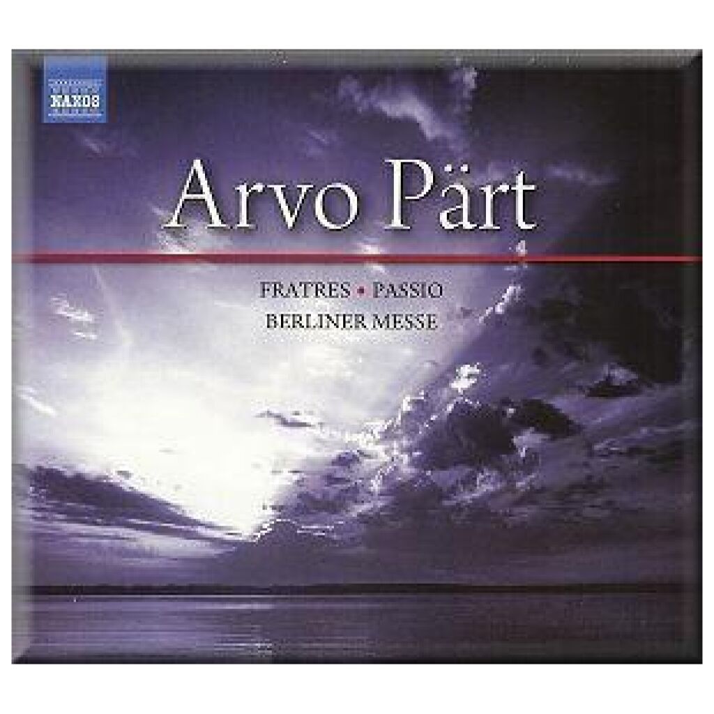 Arvo Pärt - Fratres · Passio · Berliner Messe (3xCD, Album + Box, Comp)