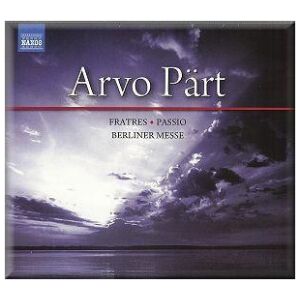 Arvo Pärt - Fratres · Passio · Berliner Messe (3xCD, Album + Box, Comp)