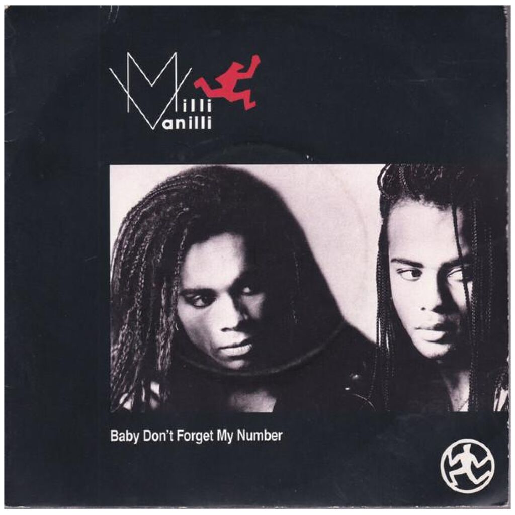 Milli Vanilli - Baby Dont Forget My Number (7, Single)