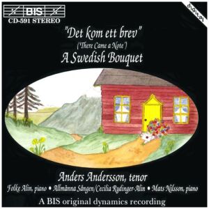 Anders Andersson (10), Folke Alin, Cecilia Rydinger-Alin*, Mats Nilsson (4) - Det Kom Ett Brev (There Came A Note) - A Swedish Bouquet (CD, Album)