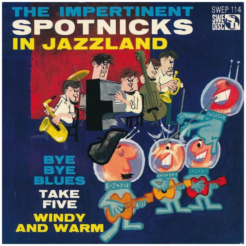 The Spotnicks - The Impertinent Spotnicks In Jazzland (7, EP)