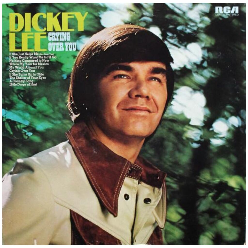 Dickey Lee - Crying Over You (LP, Album)