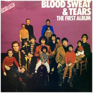 Blood Sweat & Tears* - The First Album (LP, Album, RE, Blu)
