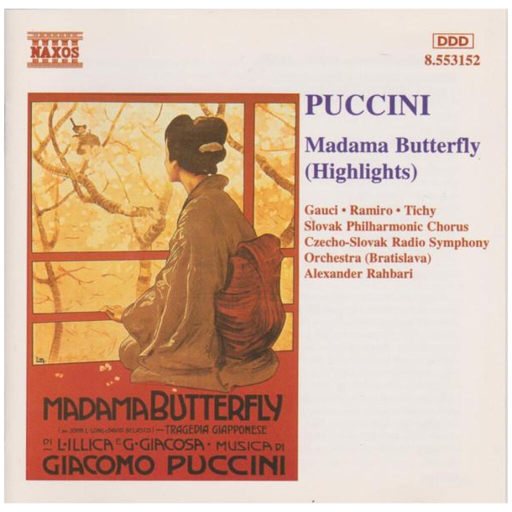 Puccini*, Gauci*, Ramiro*, Tichy*, Slovak Philharmonic Chorus, Czecho-Slovak Radio Symphony Orchestra (Bratislava)*, Alexander Rahbari - Madama Butterfly (CD, Album)