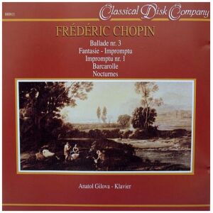 Frédéric Chopin / Anatol Gilova - Frédéric Chopin (CD, Album)