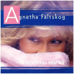 Agnetha Fältskog - I Wont Let You Go (7, Single)