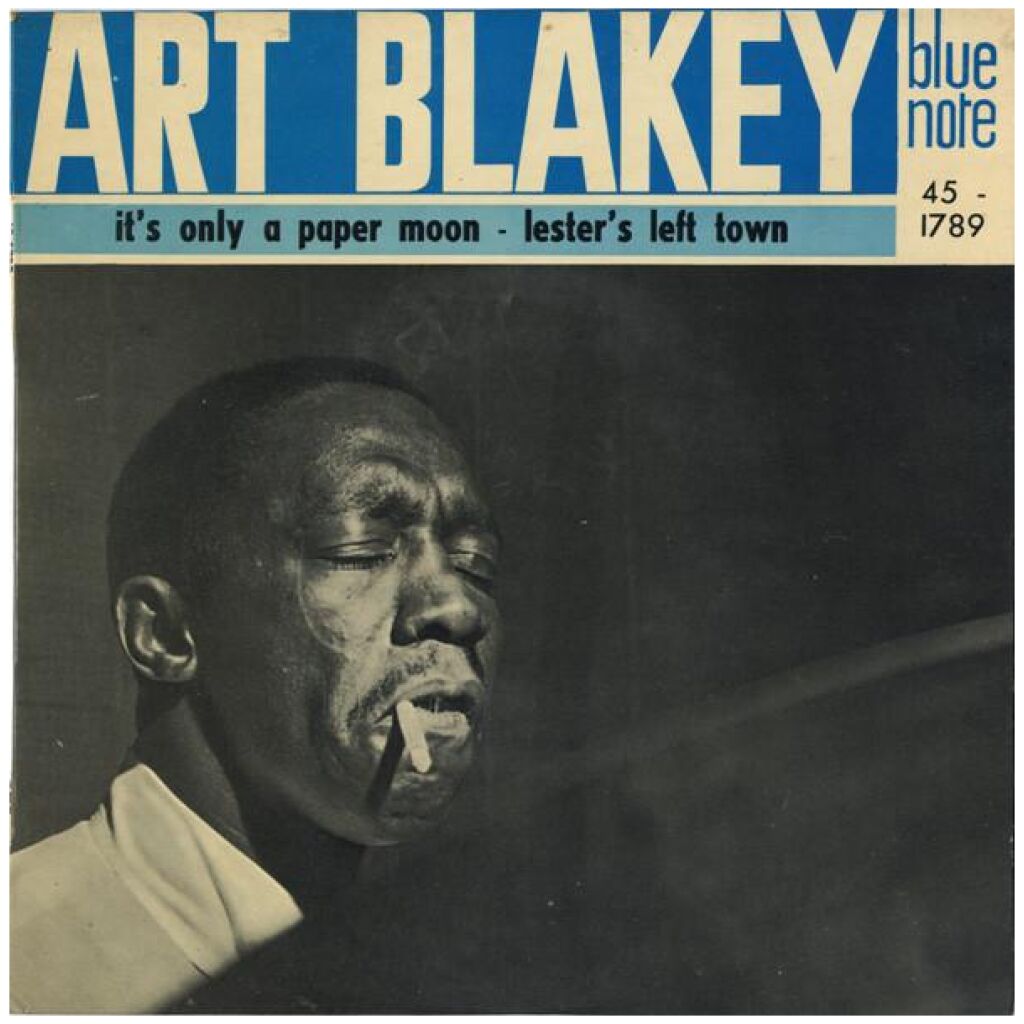 Art Blakey & The Jazz Messengers - Its Only A Paper Moon / Lesters Left Town (7)